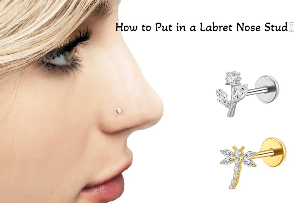 Hvordan sette inn en labret nesepig: En trinn-for-trinn-guide 2 How to Put in a Labret Nose Stud