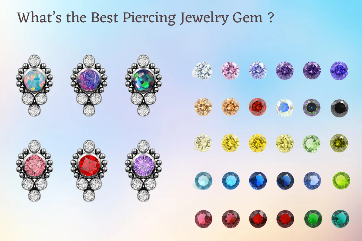 Opal, Zircon, and Other Gemstones: Which Is Best for Piercing Jewelry?