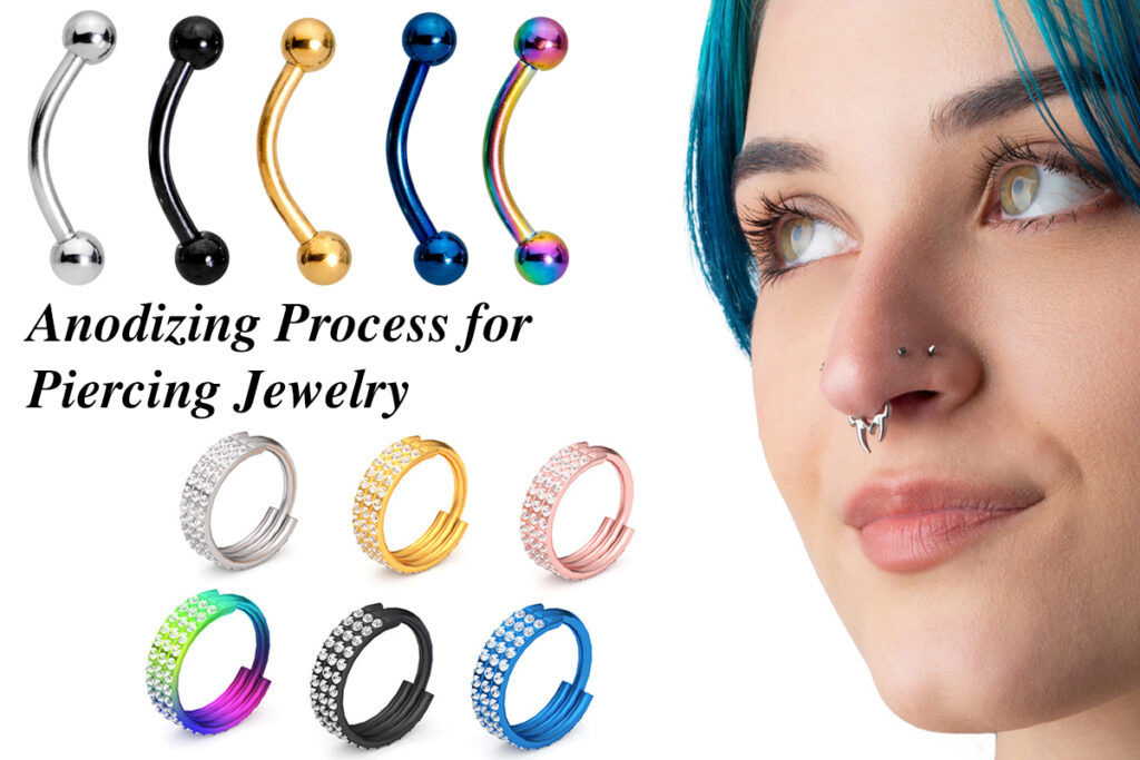 Anodizing Process for Piercing Jewelry