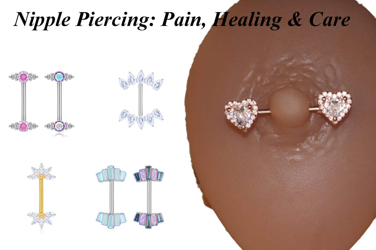 Nipple Piercing: Pain, Выздоровление & Уход